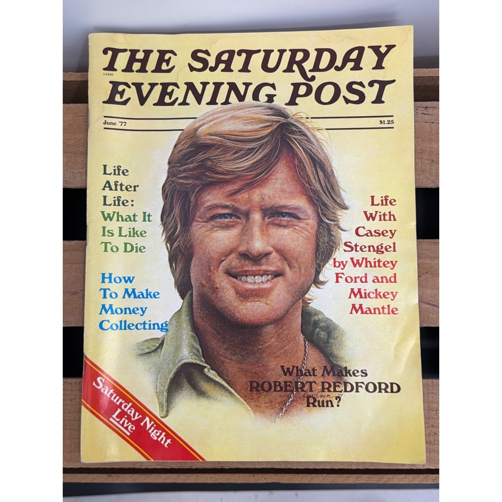 The Saturday Evening Post June 1977 Robert Redford King Tut Vintage Magazine